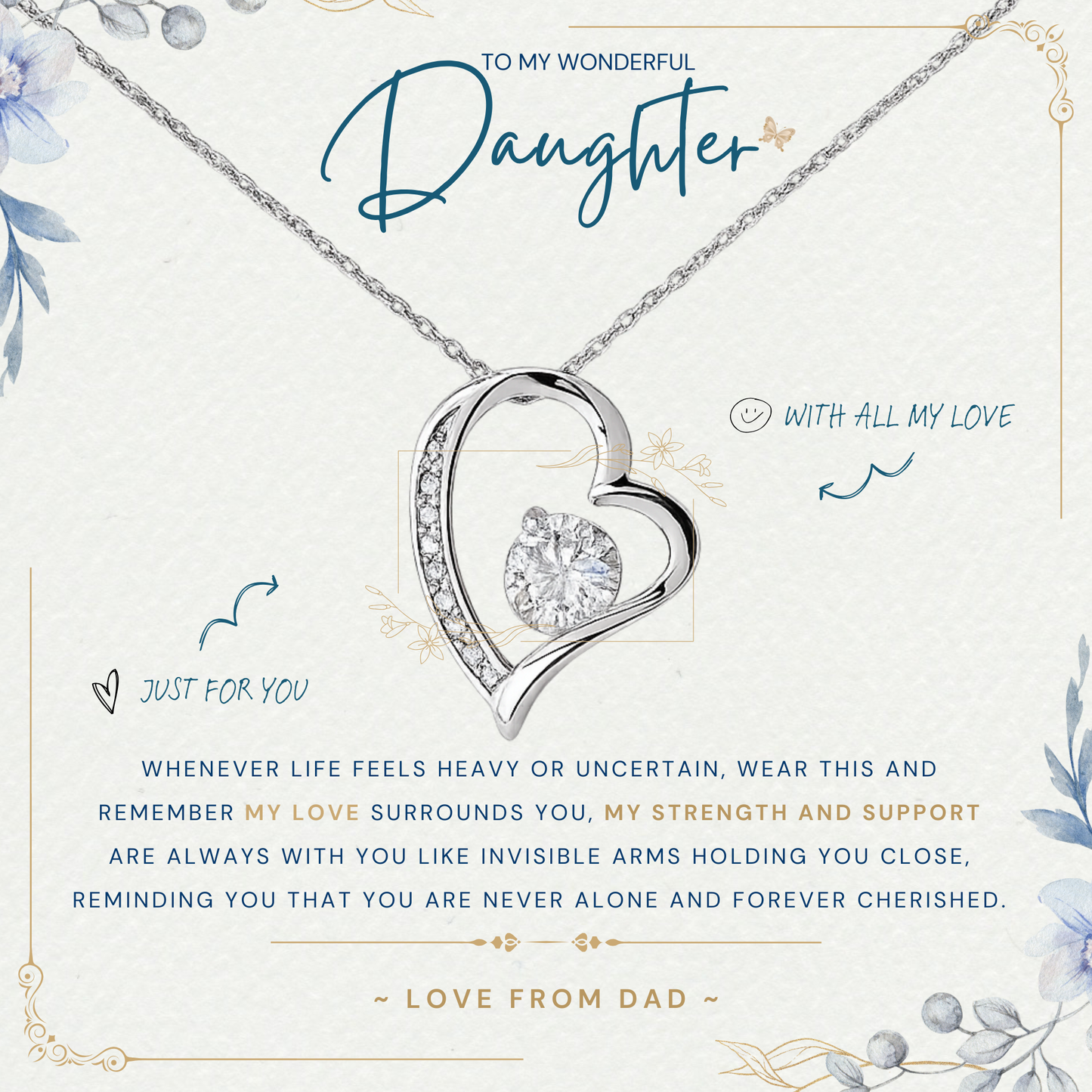 My Beautiful Daughter " Always Keep Me in Your Heart " Love Dad