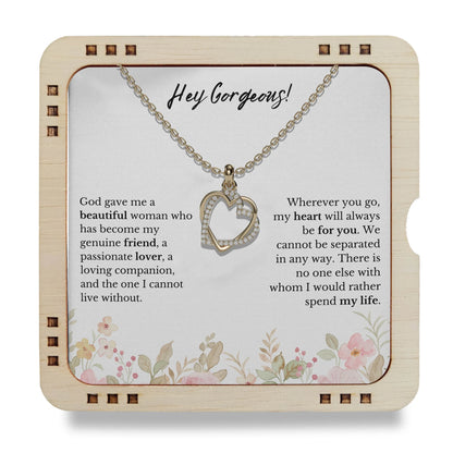 Hey Gorgeous - my heart will always be for you, 18K Gold Plated Necklace